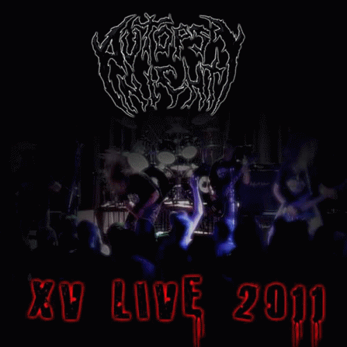 Autopsy Night : Live XV 2011 Autopsy Night : Live XV 2011